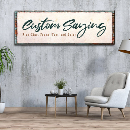 Custom Saying Sign